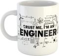 Trust Me I'M An Engineer Funny Mug- Ceramic White Coffee Mug For Engineers Inte-5036 - Coffee Mug.