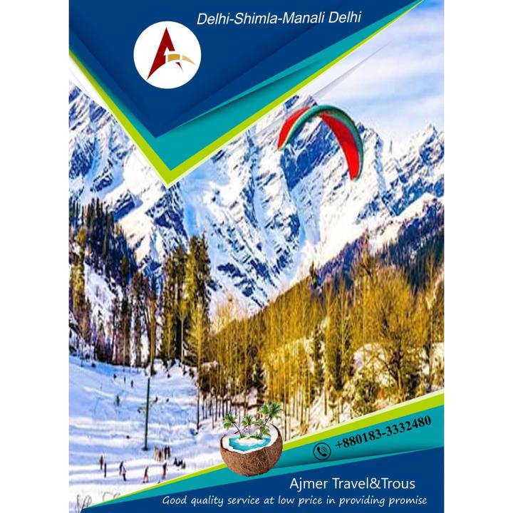 Delhi - Shimla - Manali - Delhi  07 Days 06 Nights