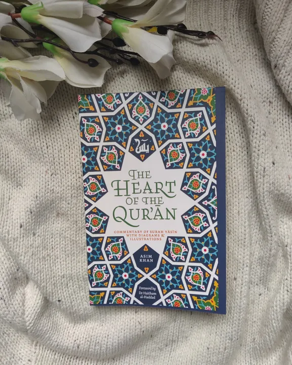 The%20Heart%20of%20the%20Qu'ran:%20Commentary%20on%20Surah%20Yasin%20with%20Diagrams%20and%20Illustrations%20by%20Asim%20Khan%20-%20Image%204