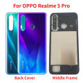 New Housing For OPPO Realme 5 Pro RMX1971 RMX1973 Back Cover Rear Door Case with Middle Frame+Camera lens.