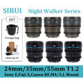 Sirui night Walker 24mm 35mm 55mm t1.2 S35 cine lens for Sony e Fuji X canon RF red Komodo RF LUMIX MFT M4/3 mount cameras. 