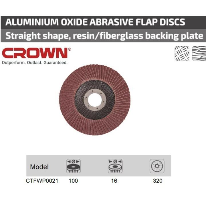 CROWN Flap Wheel Disc 100x16mm Grit 320 Straight Shape Fiberglass 