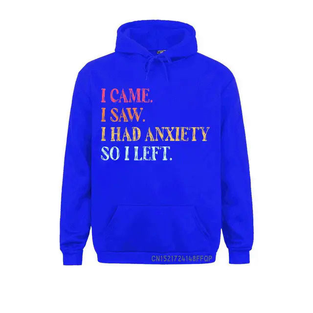 I%20Came%20I%20Saw%20I%20Had%20Anxiety%20So%20I%20Left%20Funny%20Saying%20Gifts%20Pullover%20Men%20Sweatshirts%20Winter%20Long%20Sleeve%20Hoodies%202021%20Gothic%20Clothes%20-%20Image%208
