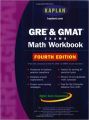Kaplan Gre & Gmat Exams Math Workbook. 