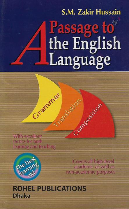 A%20Passage%20To%20The%20English%20Language%20(White)%20-%20(%E0%A6%B8%E0%A6%BE%E0%A6%A6%E0%A6%BE)%20-%20January,%202021%20Edition%20-%20Grammar,%20Translation,%20Composition%20by%20S.%20M.%20Zakir%20Hussain%20-%20Image%202