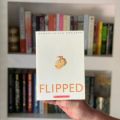 Flipped  (  Book by Wendelin Van Draanen  )   (  Premium Paper and Matte Cover  ). 