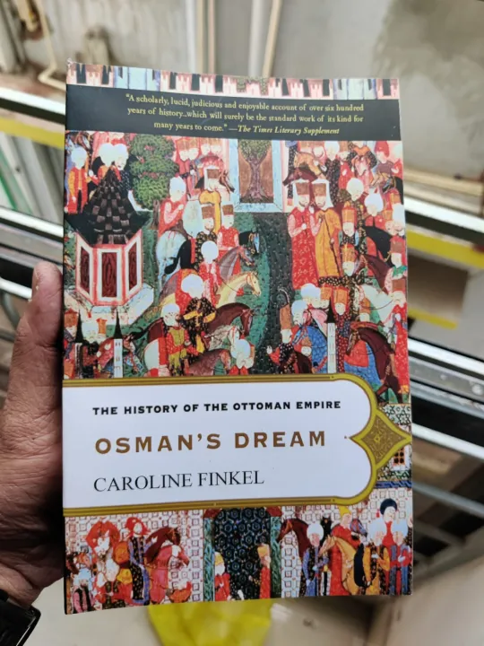 Osman's%20Dream:%20The%20History%20of%20the%20Ottoman%20Empire%20by%20Caroline%20Finkel%20-%20Image%203