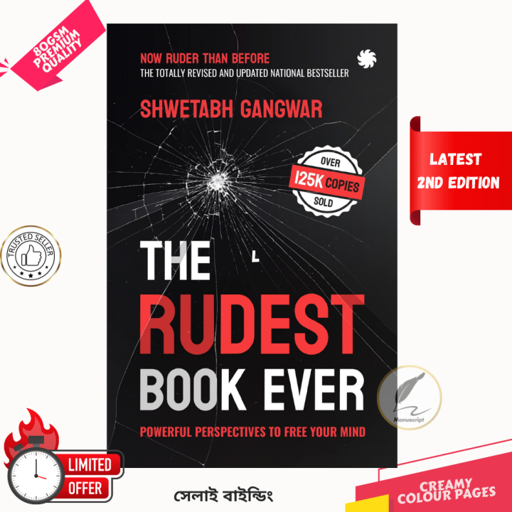 THE RUDEST BOOK EVER : Powerful Perspectives to Free Your Mind by Shwetabh Gagwar