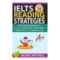 IELTS Reading Strategies Book - Improve Your Reading Skills for the IELTS Test. 