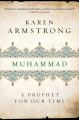 Muhammad: A Prophet for Our Time by Karen Keishin Armstrong (Paperback). 