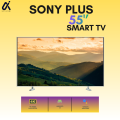 Sony Plus 55" 4K UHD Android Smart TV.