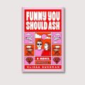 Funny You Should Ask by Elissa Sussman | Matte Lamination | Premium Paper |. 