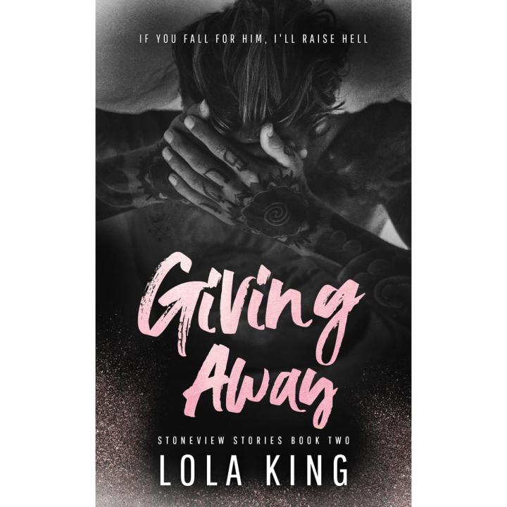 Giving Away: Stoneview Stories Book 2 by Lola King | Premium paper | Matte Cover