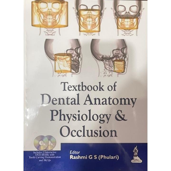 Textbook of Dental Anatomy Physiology & Occlusion by Rashmi G S (Phulari) | Daraz.com.bd