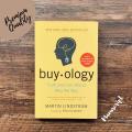Buyology: Truth and Lies About Why We Buy by Martin Lindstrom.