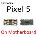 Inner FPC Connector Battery Holder Clip Contact For Google Pixel 3 4 XL 3XL 4XL 4a 5 5a 6 7 Pro On Motherboard Logic Main Board Flex Cable Parts. 