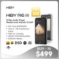 HiBy R6 Gen III / R6 Gen 3 Portable Music Player USB DAC WIFI MQA MP3 Bluetooth Audio For Android IOS Windows Mac Google Play.