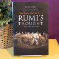 Fundamentals of Rumi's Thought by Sefik Can. 