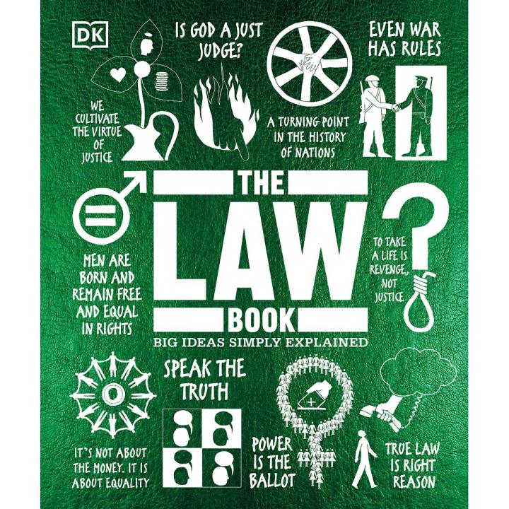 The Law Book: Big Ideas Simply Explained by DK (Hardcover Colour)