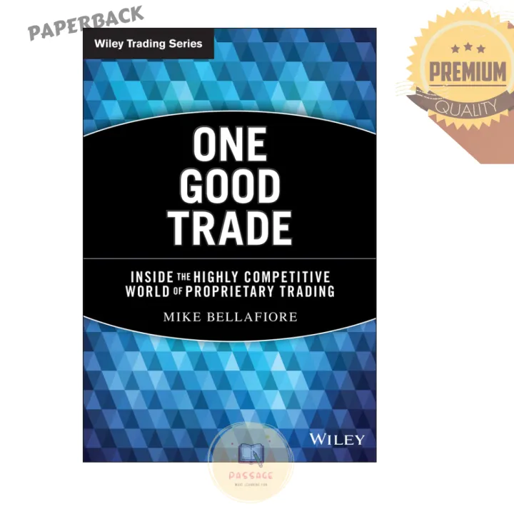 One%20Good%20Trade%20by%20Mike%20Bellafiore%20-%20Premium%20-%20Paperback%20-%20Image%203