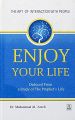 Enjoy Your Life by by Mohamad al-Arefe (Premium-Paperback). 