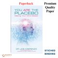 You Are the Placebo: Making Your Mind Matter by Dr. Dispenza, Joe (Paperback). 