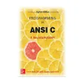 Programming in ANSI C by E Balagurusamy (8th Edition). 