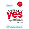 Getting to Yes: Negotiating an agreement without giving in Paperback. 
