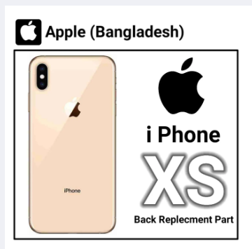 Apple%20IPhone%20XS%20-%20Back%20Shell%20/%20Back%20Panel%20/%20Back%20Replecment%20Part%20With%20Premium%20Quality%20By%20Apple%20(Bangladesh)%20-%20Image%202