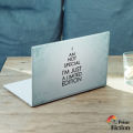 I'm not special I'm just a limited edition Laptop Sticker. 