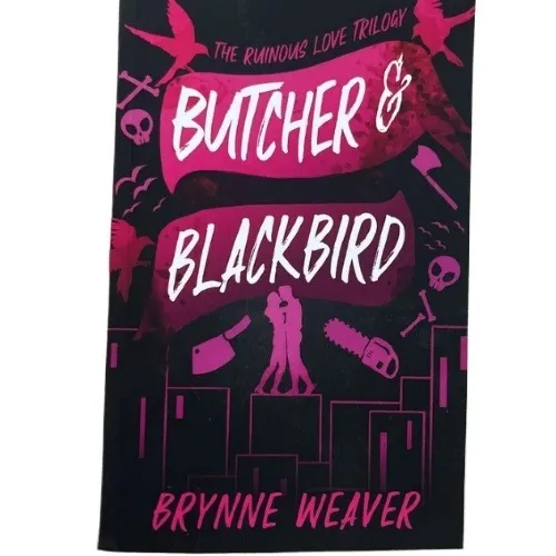 Butcher%20&%20Blackbird%20%20(%20%20The%20Ruinous%20Love%20Trilogy%20#1%20%20)%20%20%20(%20%20Book%20by%20Brynne%20Weaver%20%20)%20%20%20(%20Premium%20Paper%20and%20Matte%20Cover%20)%20-%20Image%202