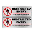 2 Pcs Restricted Entry Authorised Person Only Sign For Factory Sticker 8x3 Inch. 