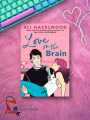 Love on the Brain by Ali Hazelwood ( Paperback ). 