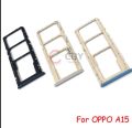 For Oppo A15 Sim Tray Siim Card Holder Siim Slot Compatible. 