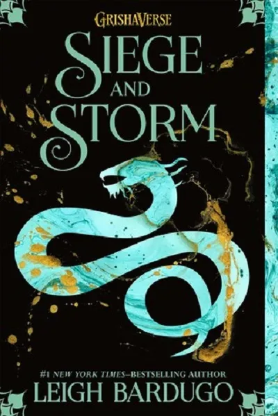 Siege and Storm (The Shadow and Bone Trilogy #2) by Leigh Bardugo ...