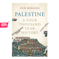 Palestine: A Four Thousand Year History by Nur-eldeen Masalha. 