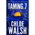 Taming 7 ( Boys of Tommen #5 ) ( Book by Chloe Walsh ) ( Premium Paper and Matte Cover ) Novel | MH Shop. 