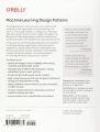 Machine Learning Design Patterns: Solutions to Common Challenges in Data Preparation, Model Building, and MLOps by Valliappa Lakshmanan, Sara Robinson and Michael Munn. 