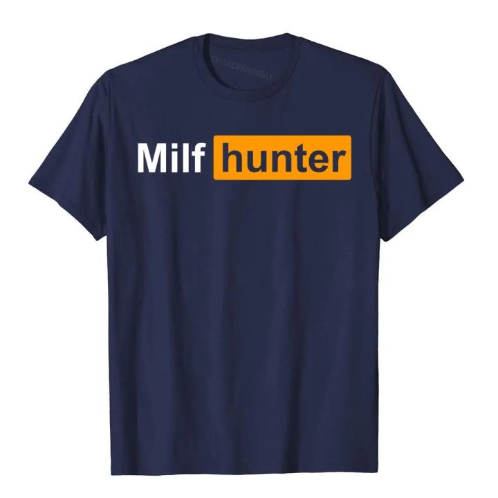 MILF%20Hunter%20Funny%20Adult%20Humor%20Joke%20For%20Men%20Who%20Love%20Milfs%20Graphic%20Top%20T-Shirts%20Tops%20Shirts%20Brand%20New%20Cotton%20Holiday%20Tight%20Adult%20-%20Image%203