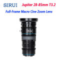 SIRUI Jupiter 28-85mm T3.2 Macro Cine Zoom Lens Full Frame Manual Focus Camera lens For Canon EF Mount Camera. 