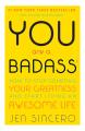 You Are a Badass by Jen Sincero - Premium - Paperback. 