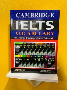 Cambridge IELTS Vocabulary 1-19 Eng To Bang With synonyms and Antonyms