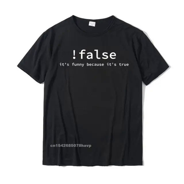 Funny%20False%20Programming%20Coding%20T-Shirt%20For%20Programmers%20Tshirts%20T%20Shirt%20Family%20Cotton%20Printed%20On%20Simple%20Style%20Men%20-%20Image%207