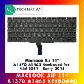 MakBook Keyboard For Air 11 " A1370 A1465 US Keyboard for 2011-2015. 