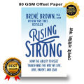 Rising Strong by Bren+ Brown. 
