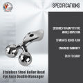 Stainless Steel Roller Head Eye Face Double Massager. 