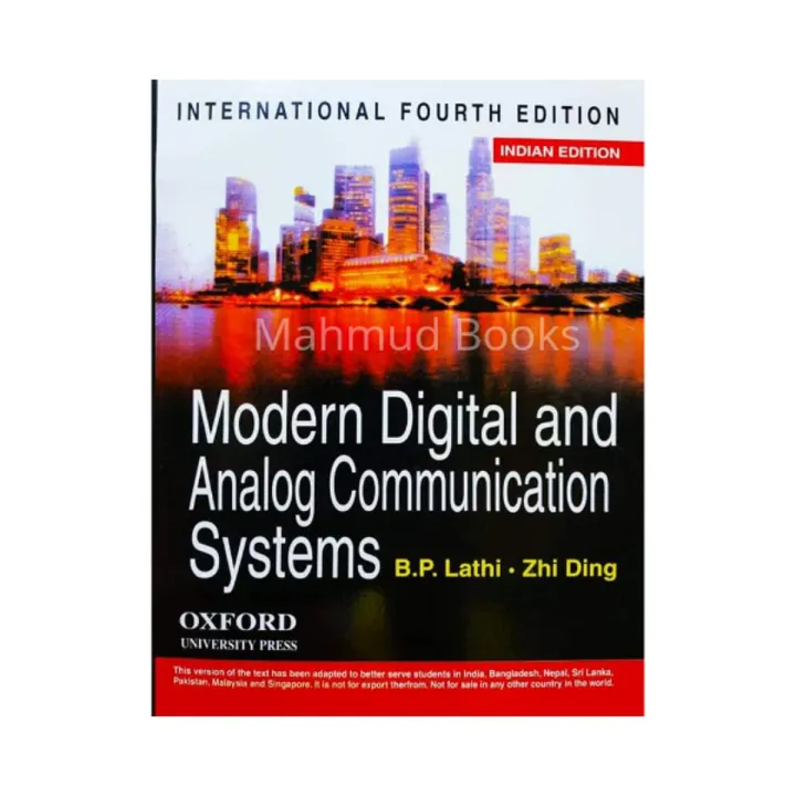 Modern Digital and Analog Communication System (4th Edition) by B.P. Lathi & Zhi Ding