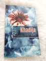 Khadija: The First Muslim and the Wife of the Prophet Muhammad by Reşit Haylamaz (Premium Quality Paperback). 