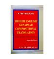 A Text-Book of Higher English Grammar Composition & Transaction by P.K.De Sarkar. 