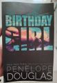 Birthday Girl by Penelope Douglas. 